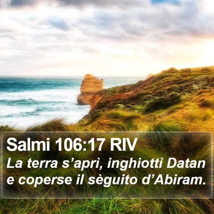 Salmi 106:17 RIV Bible Study