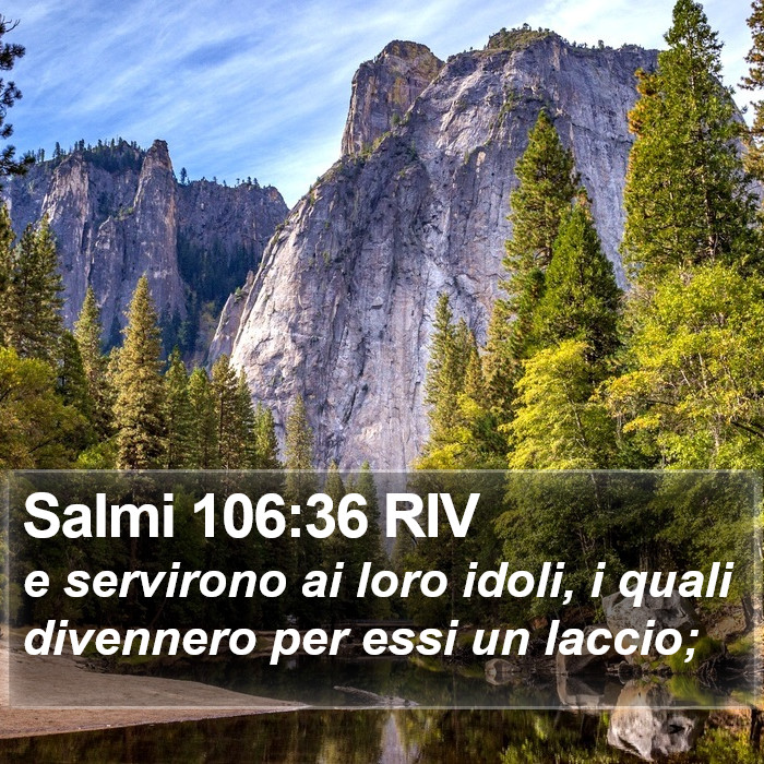 Salmi 106:36 RIV Bible Study