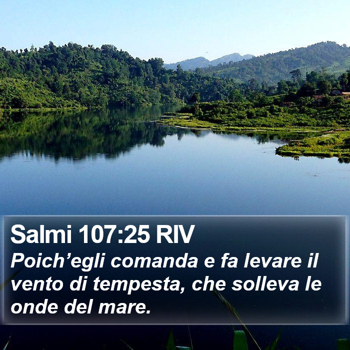 Salmi 107:25 RIV Bible Study