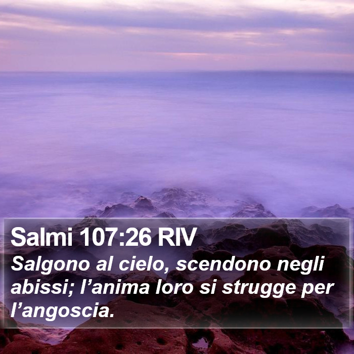 Salmi 107:26 RIV Bible Study