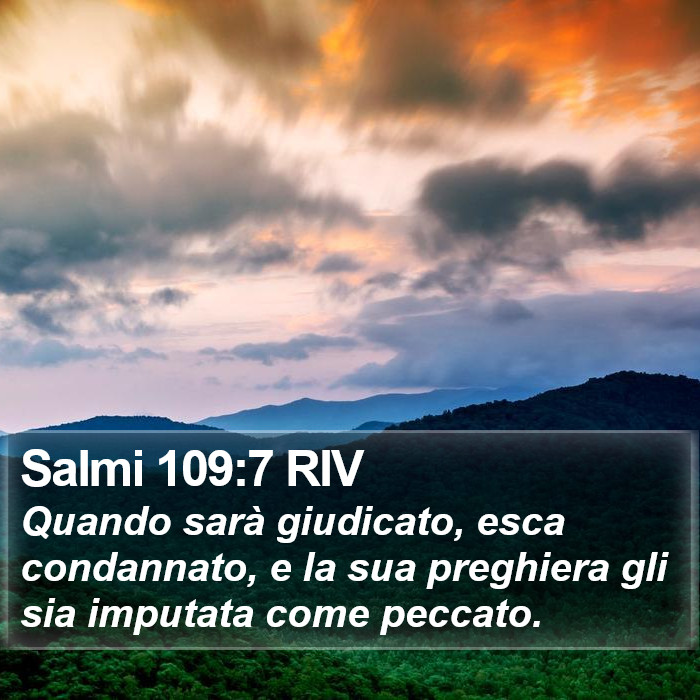 Salmi 109:7 RIV Bible Study