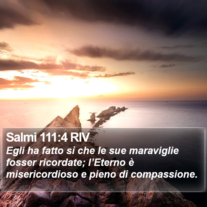 Salmi 111:4 RIV Bible Study