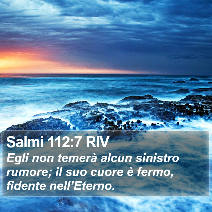 Salmi 112:7 RIV Bible Study