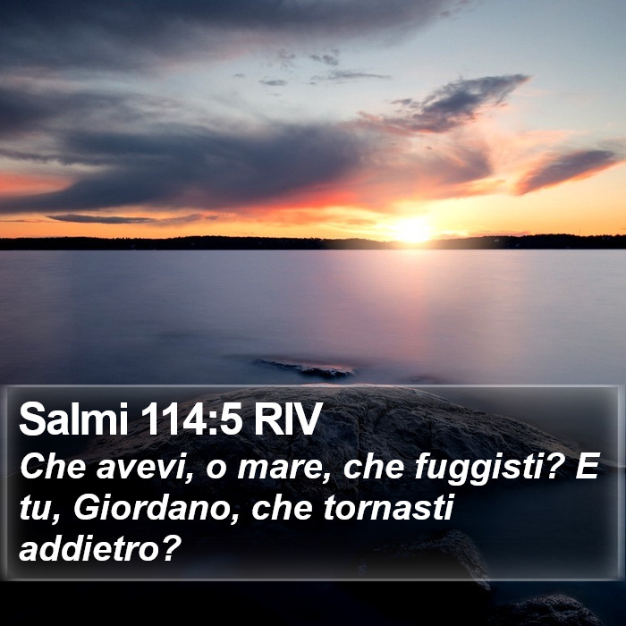 Salmi 114:5 RIV Bible Study