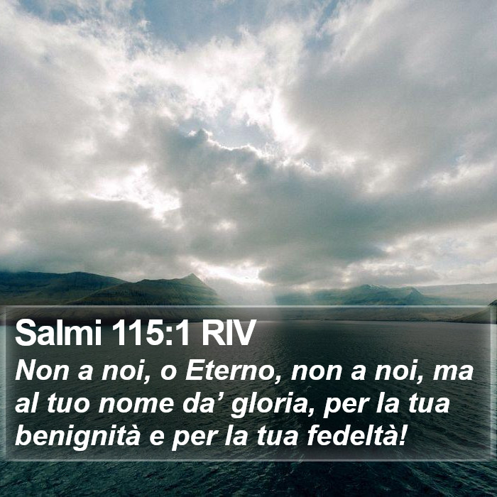 Salmi 115:1 RIV Bible Study