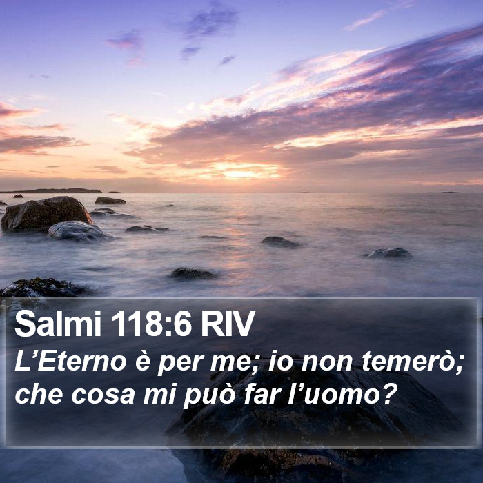 Salmi 118:6 RIV Bible Study