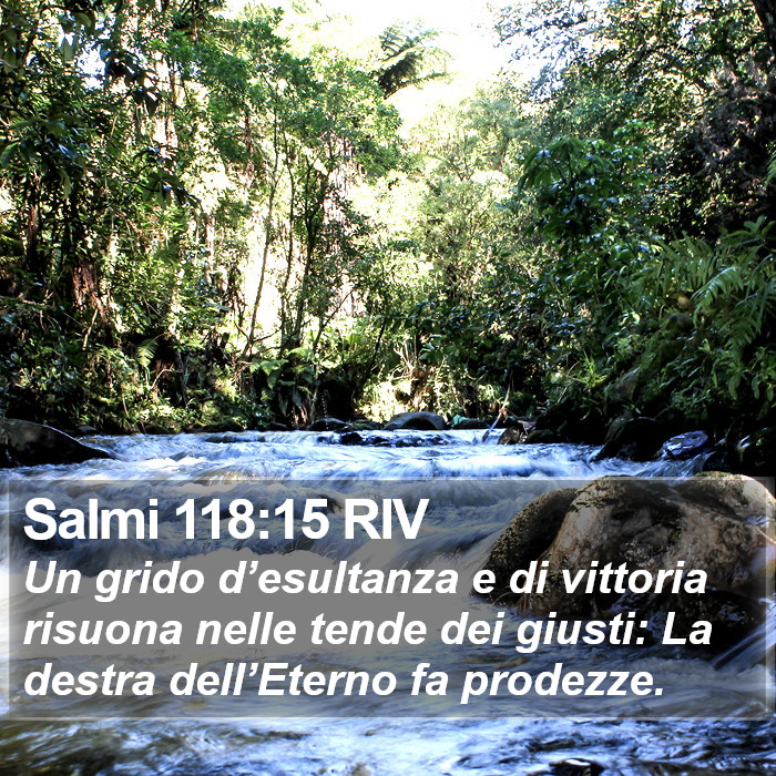 Salmi 118:15 RIV Bible Study