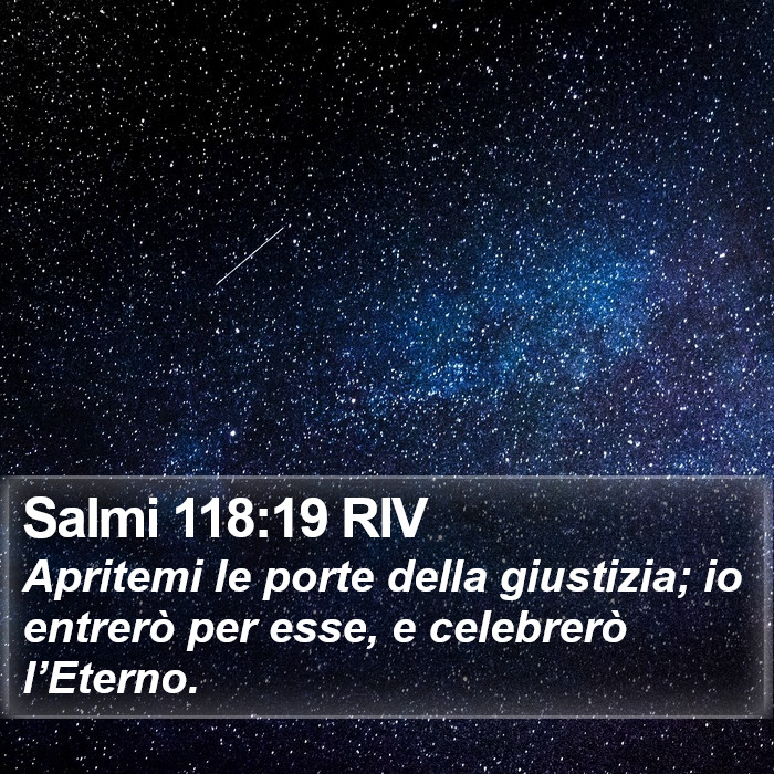 Salmi 118:19 RIV Bible Study