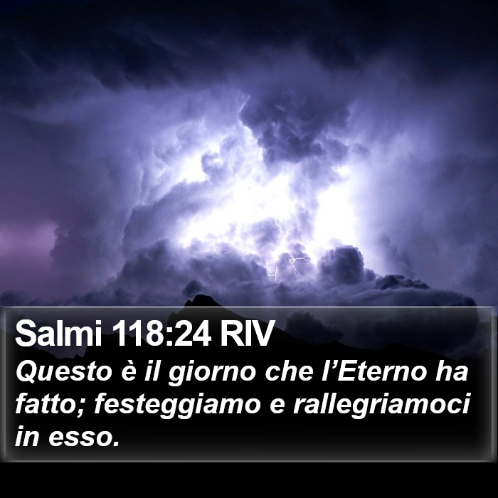 Salmi 118:24 RIV Bible Study