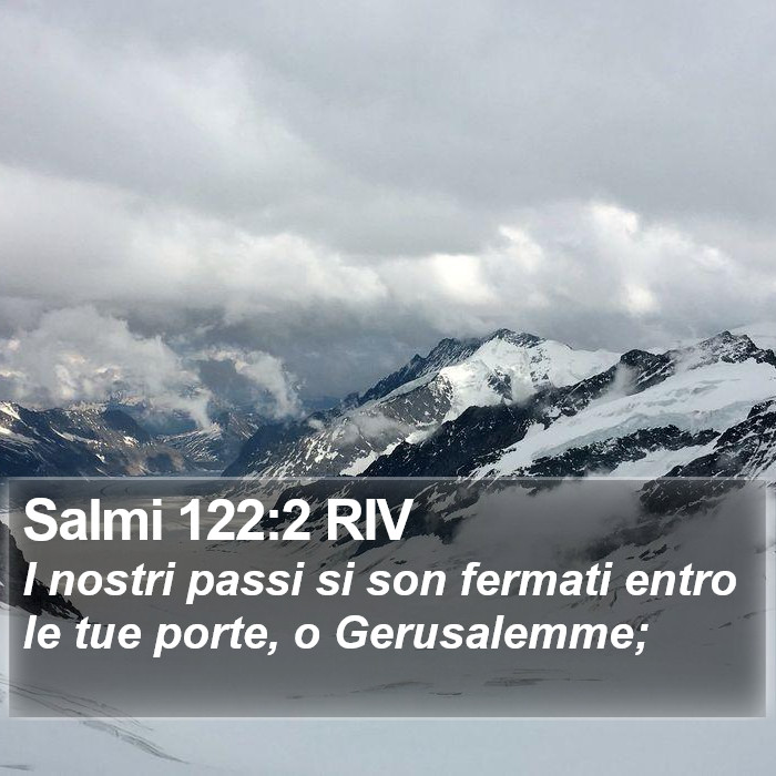 Salmi 122:2 RIV Bible Study