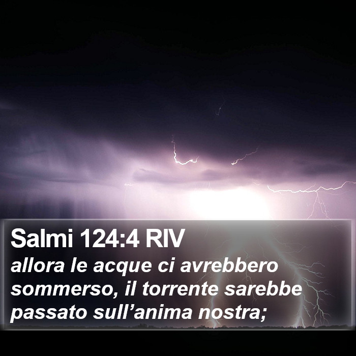 Salmi 124:4 RIV Bible Study