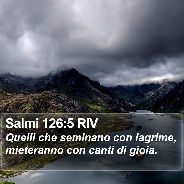 Salmi 126:5 RIV Bible Study