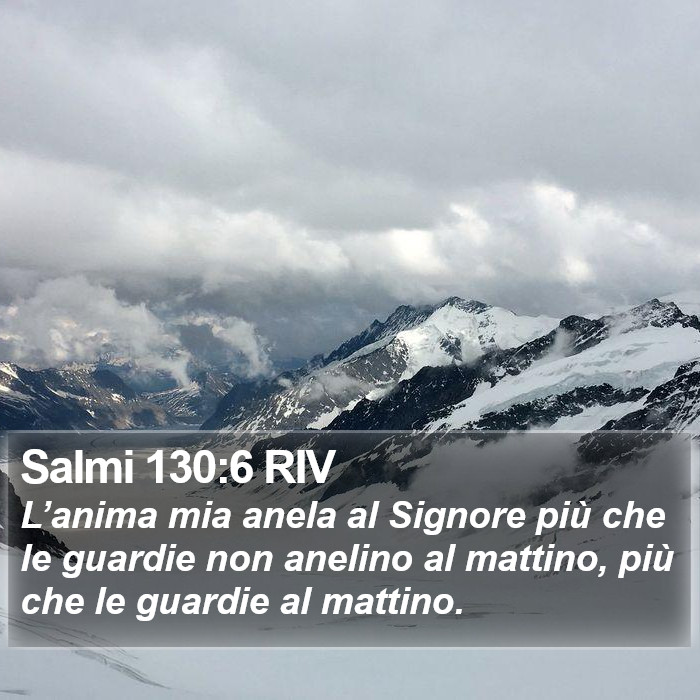 Salmi 130:6 RIV Bible Study