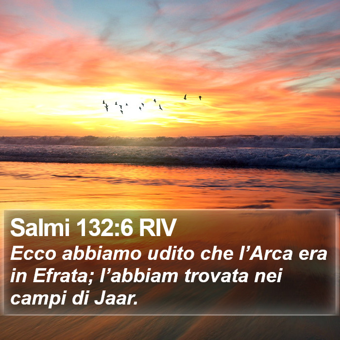 Salmi 132:6 RIV Bible Study