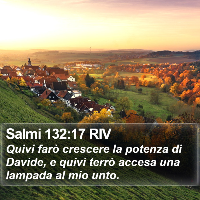 Salmi 132:17 RIV Bible Study