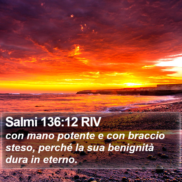Salmi 136:12 RIV Bible Study