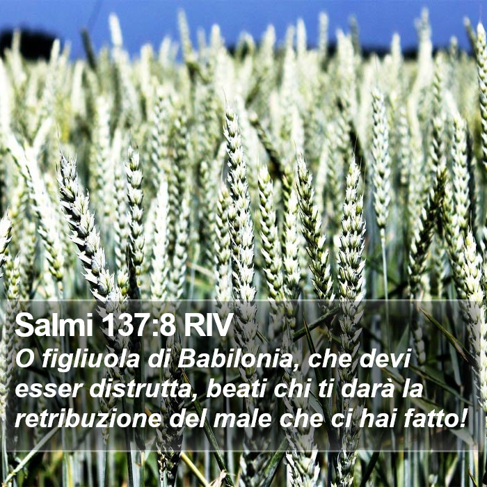 Salmi 137:8 RIV Bible Study