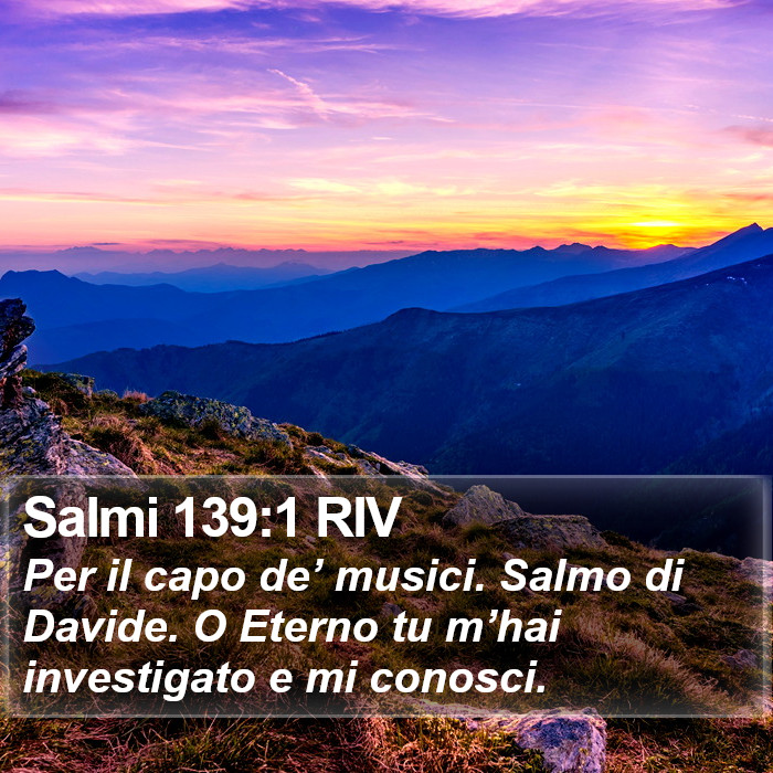 Salmi 139:1 RIV Bible Study