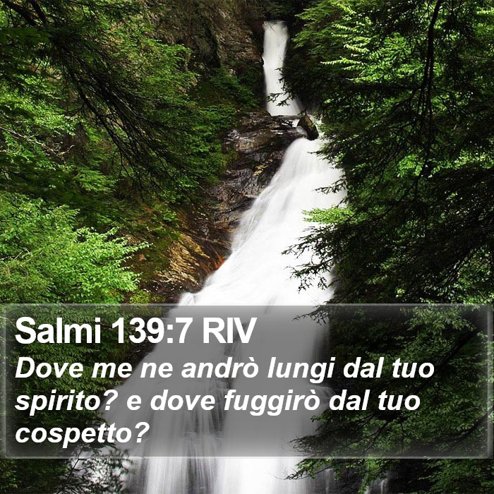 Salmi 139:7 RIV Bible Study