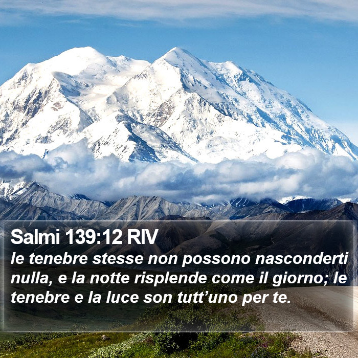 Salmi 139:12 RIV Bible Study