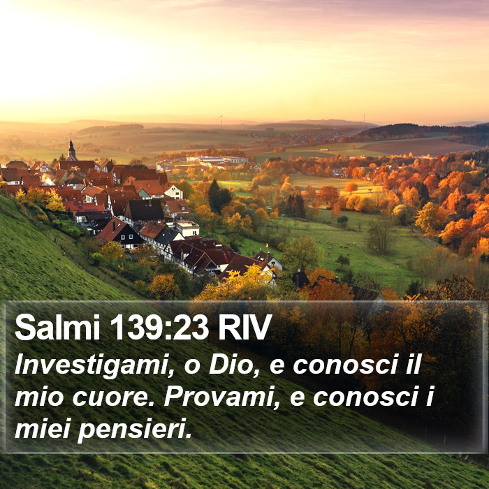 Salmi 139:23 RIV Bible Study