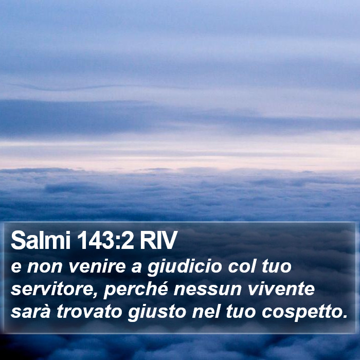 Salmi 143:2 RIV Bible Study