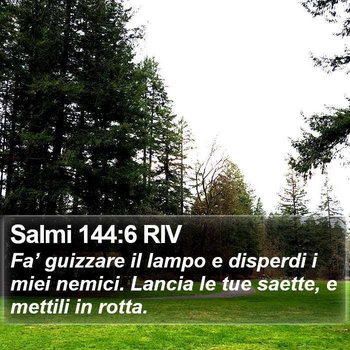 Salmi 144:6 RIV Bible Study
