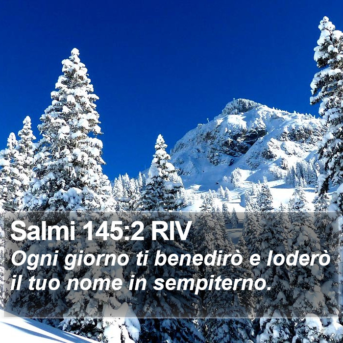 Salmi 145:2 RIV Bible Study