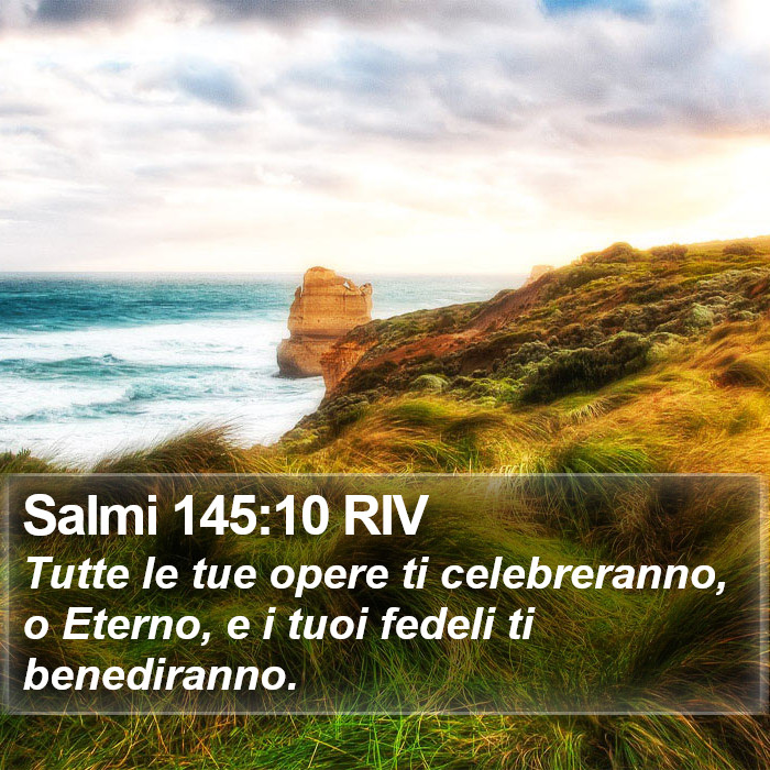 Salmi 145:10 RIV Bible Study
