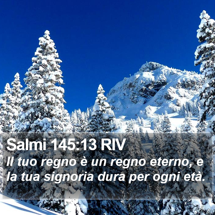 Salmi 145:13 RIV Bible Study