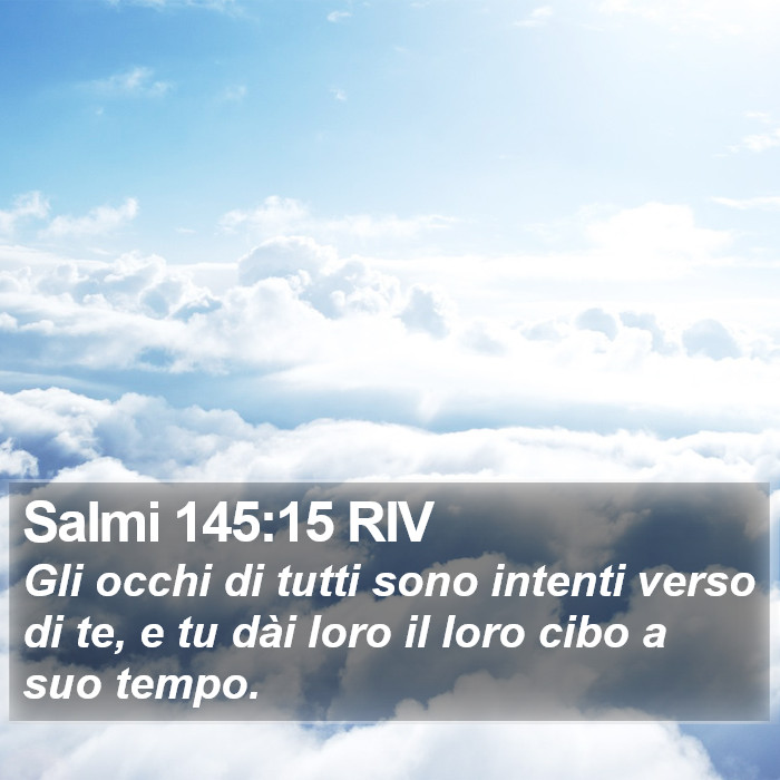 Salmi 145:15 RIV Bible Study