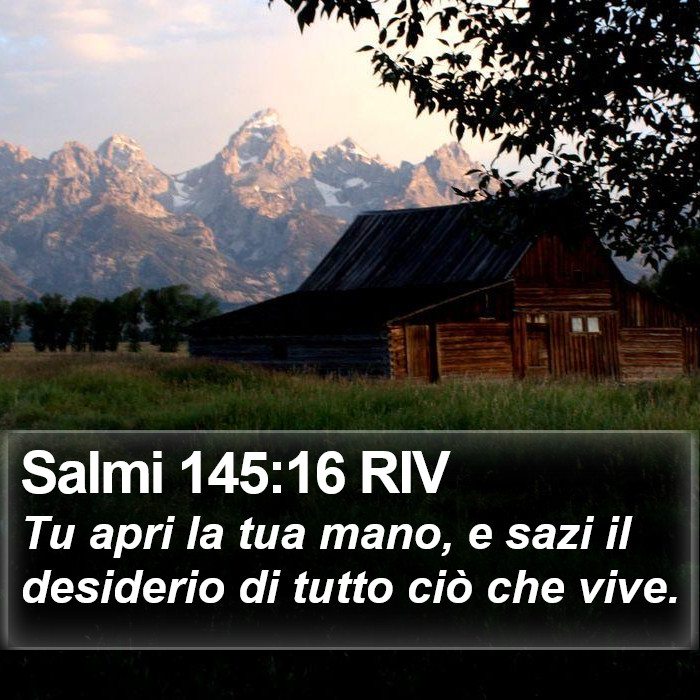 Salmi 145:16 RIV Bible Study