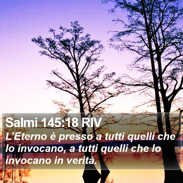 Salmi 145:18 RIV Bible Study