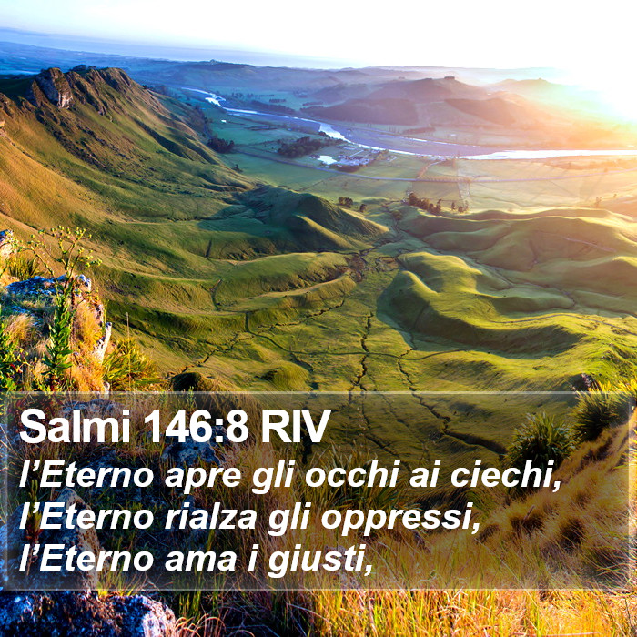 Salmi 146:8 RIV Bible Study