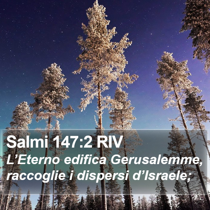 Salmi 147:2 RIV Bible Study