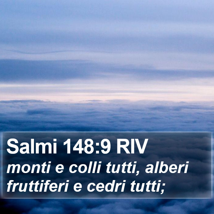 Salmi 148:9 RIV Bible Study