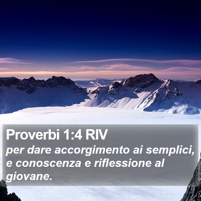 Proverbi 1:4 RIV Bible Study