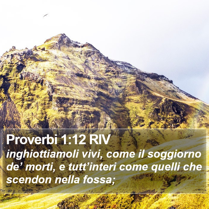 Proverbi 1:12 RIV Bible Study