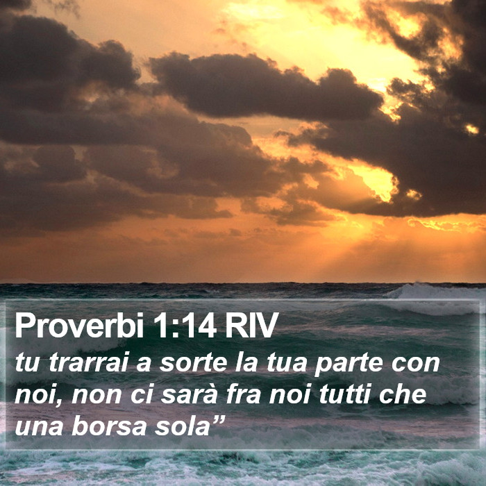 Proverbi 1:14 RIV Bible Study