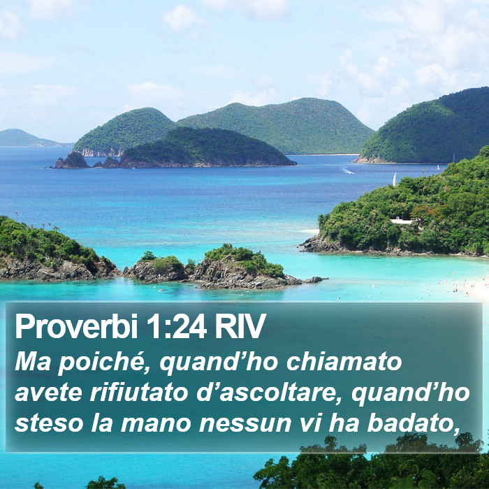 Proverbi 1:24 RIV Bible Study