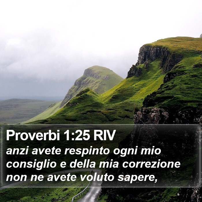 Proverbi 1:25 RIV Bible Study