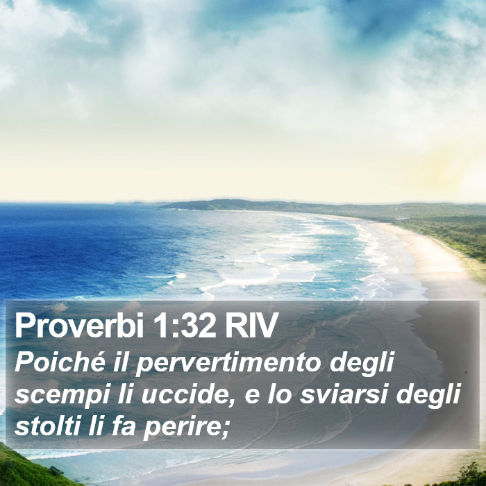 Proverbi 1:32 RIV Bible Study