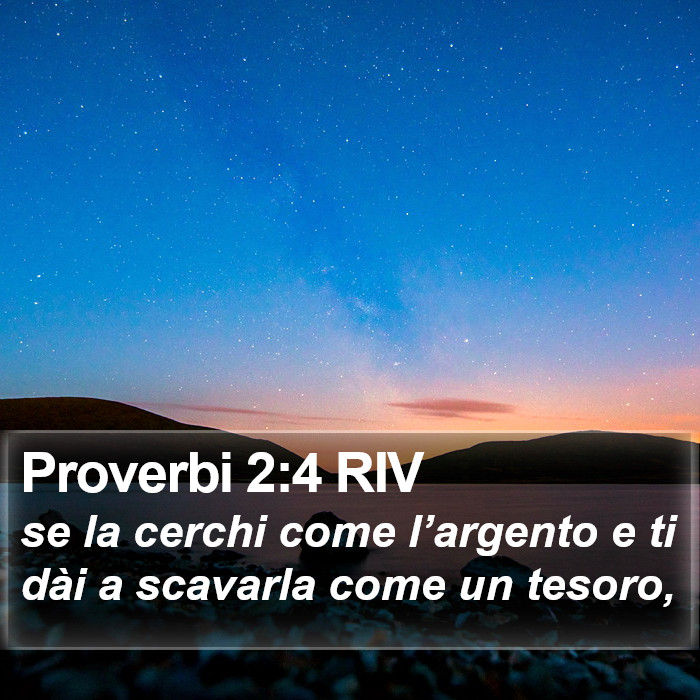 Proverbi 2:4 RIV Bible Study
