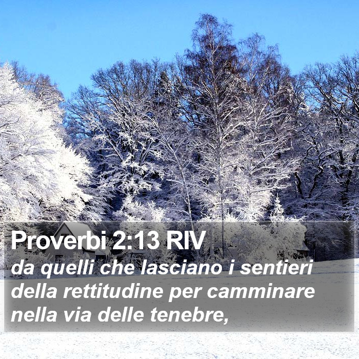 Proverbi 2:13 RIV Bible Study