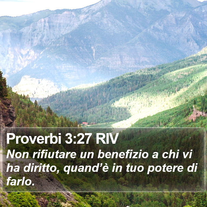 Proverbi 3:27 RIV Bible Study