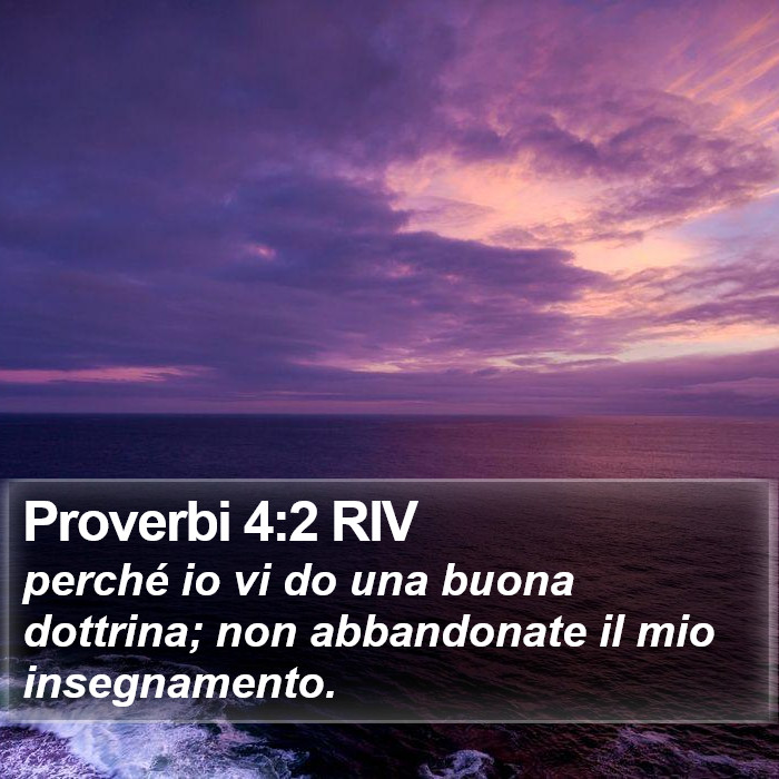 Proverbi 4:2 RIV Bible Study