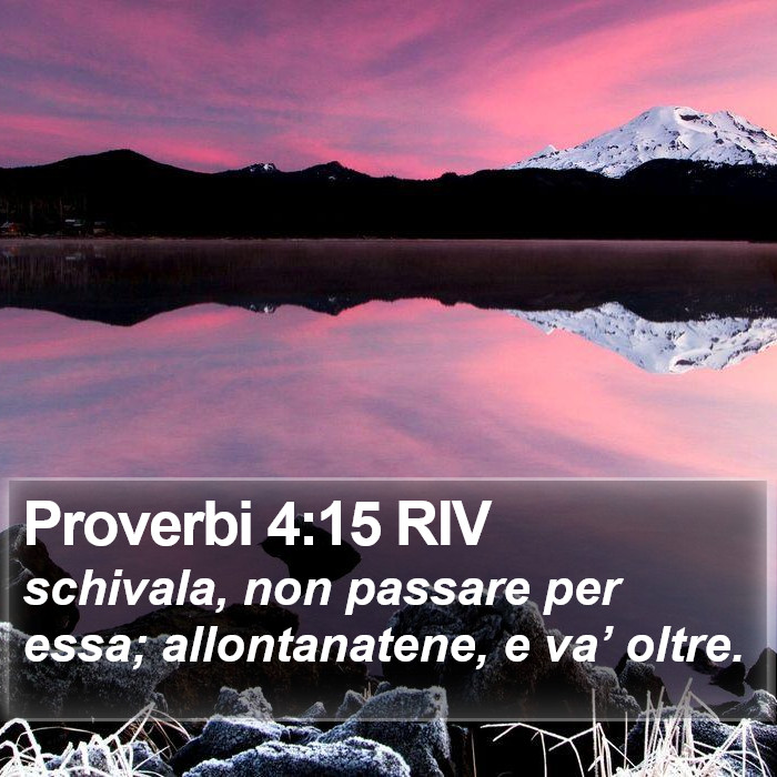 Proverbi 4:15 RIV Bible Study