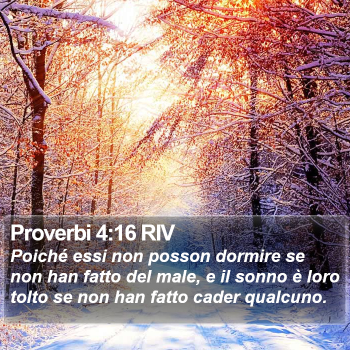 Proverbi 4:16 RIV Bible Study