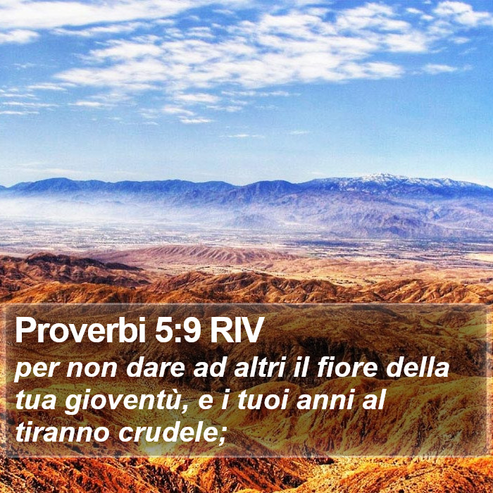 Proverbi 5:9 RIV Bible Study