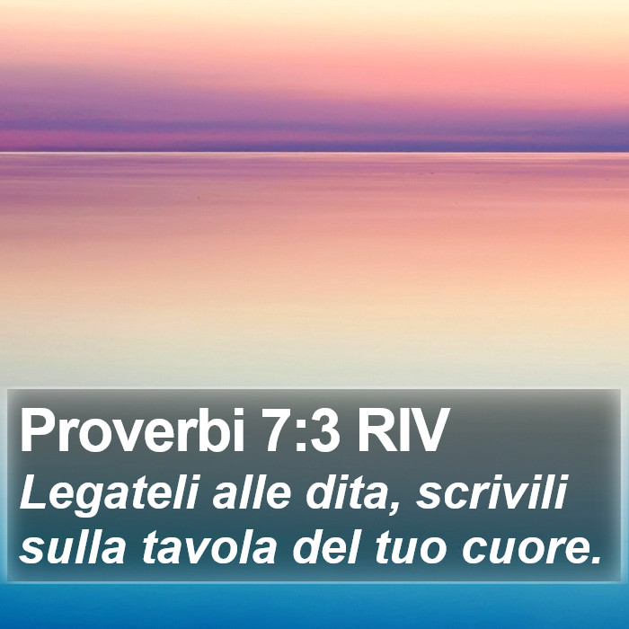 Proverbi 7:3 RIV Bible Study
